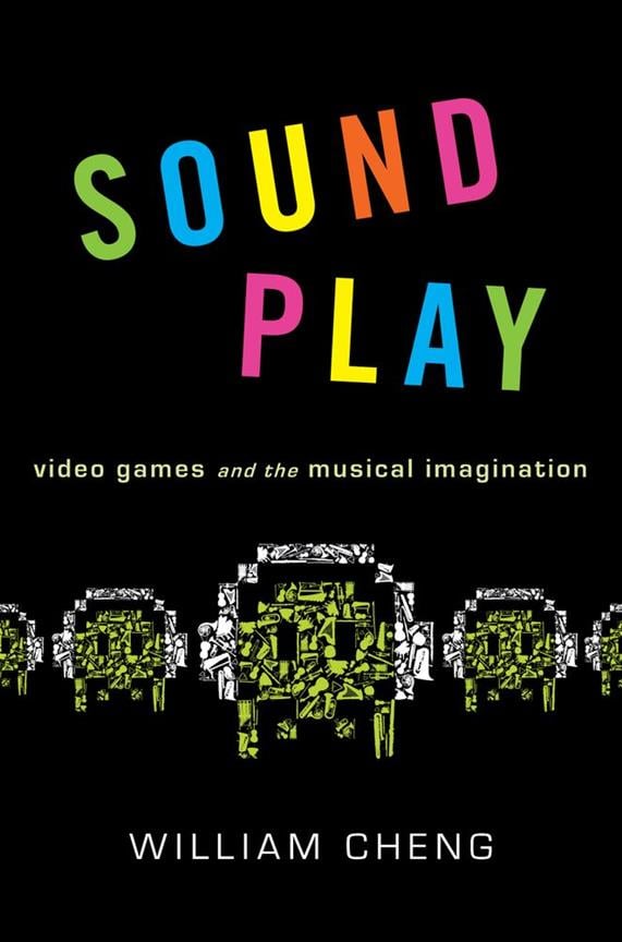 Sound Play Video Games and The Musical Imagination